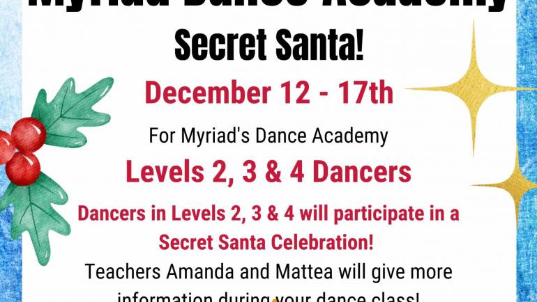 Secret Santa: Myriad Dance Academy Students – Levels 2/3/4