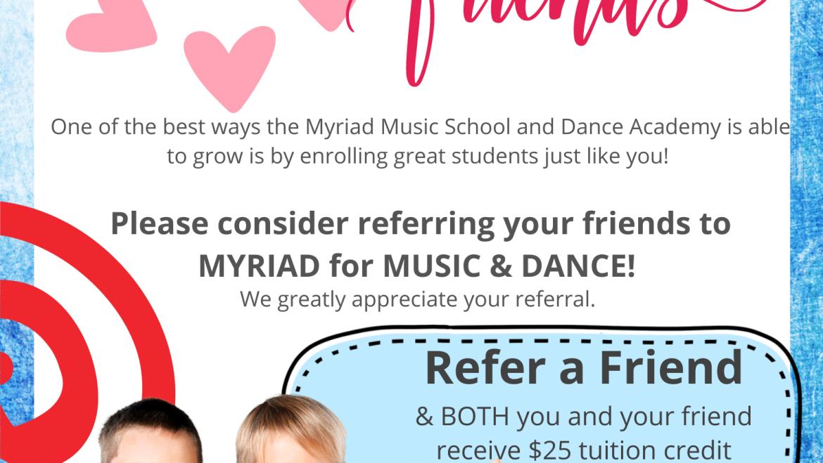 Myriad’s Refer a Friend Program