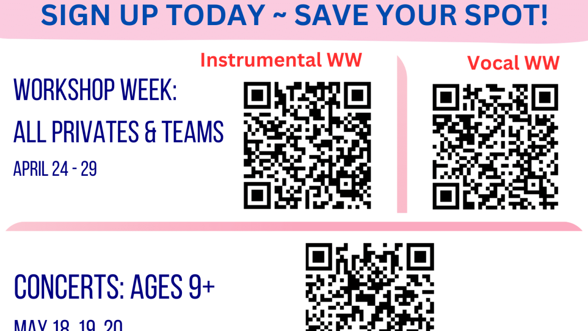 Upcoming Workshop Week & Spring Performances