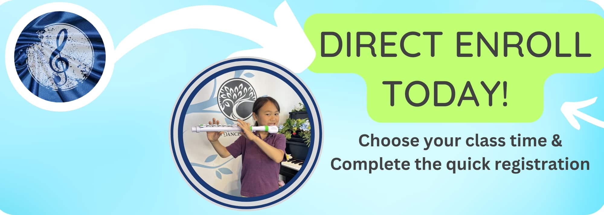 Promotional banner urging direct enrollment today for music classes featuring a girl playing a flute inside a circular emblem