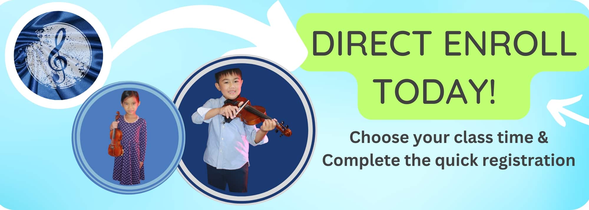 Bright banner promoting direct enrollment for music classes with kids playing violins and the text'DIRECT ENROLL TODAY!'